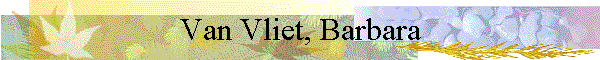 Van Vliet, Barbara