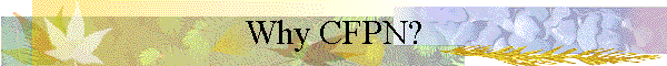 Why CFPN?